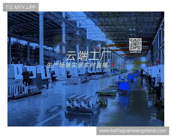 凯发旗舰厅全站登录下载优化用户界面设计,操作简便,帮助新手快速上手,享受高品质的游戏体验 凯发旗舰厅全站登录下载优化用户界面设计,操作简便,帮助新手快速上手,享受高品质的游戏体验